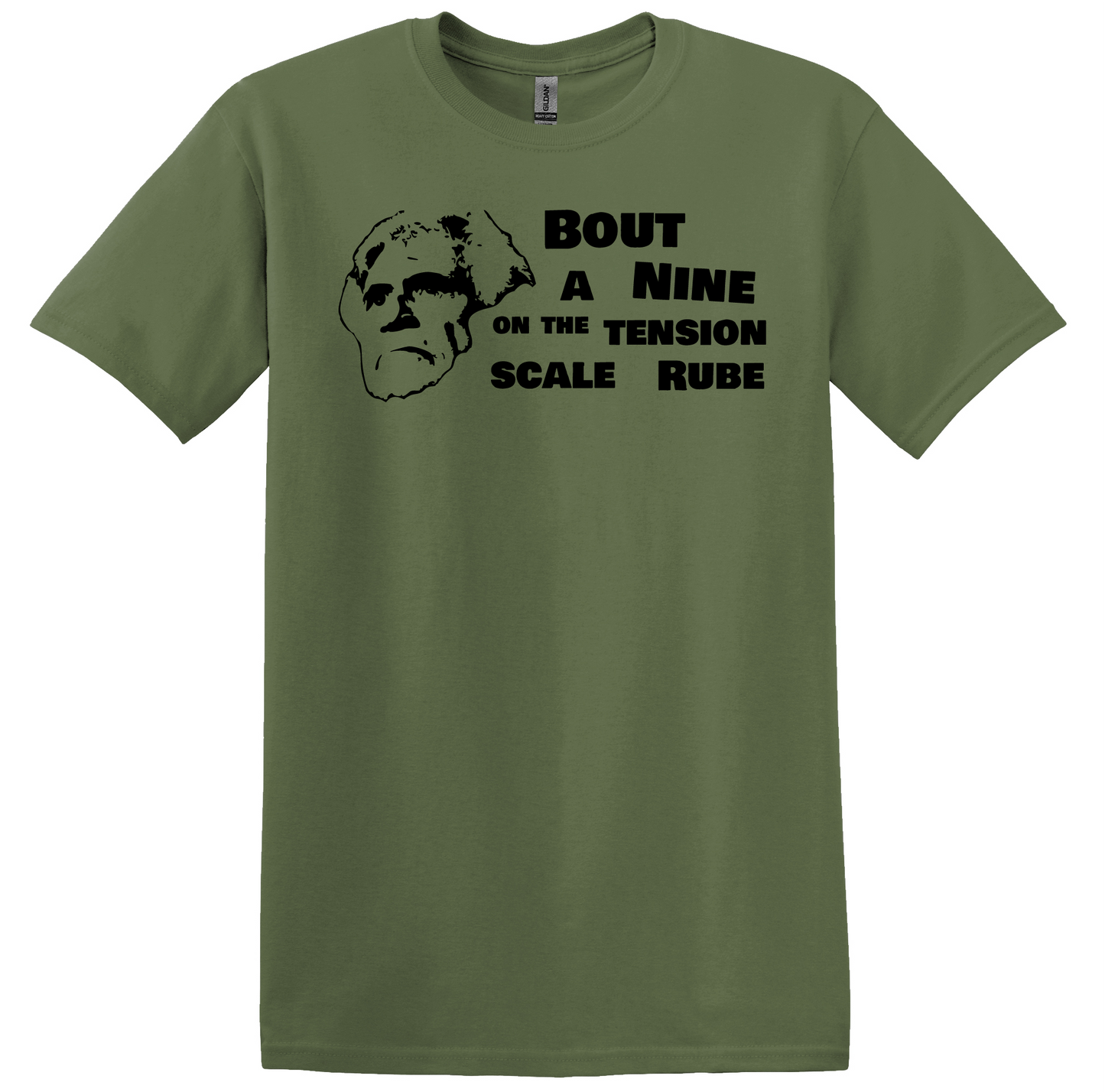 "BOUT A NINE ON THE TENSION SCALE RUBE" The Burbs-T-Shirt