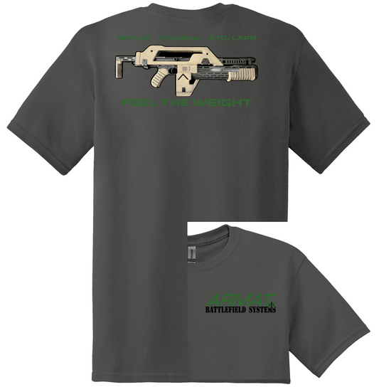 "M41A2 10x26mm ETC/LAPR FEEL THE WEIGHT " ALIENS T-SHIRT