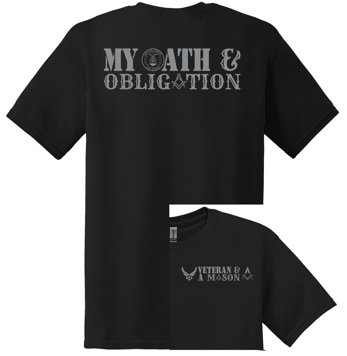 "MY OATH & MY OBLIGATION"-FREEMASON/VETERAN T-Shirt